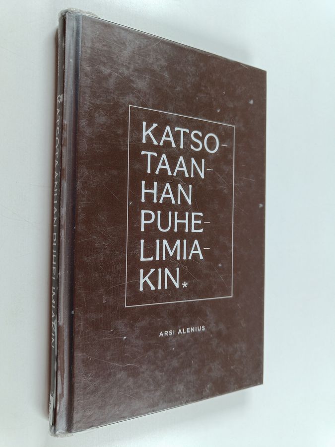 Katsotaanhan puhelimiakin