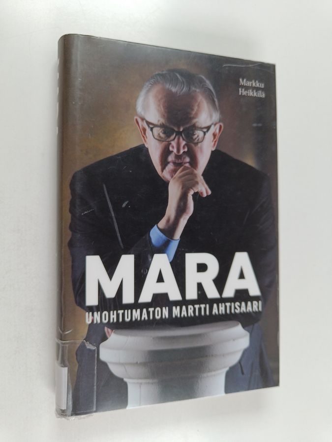 Mara - Unohtumaton Martti Ahtisaari