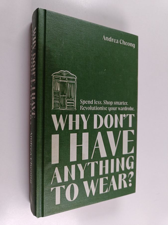 Why Don't I Have Anything to Wear?