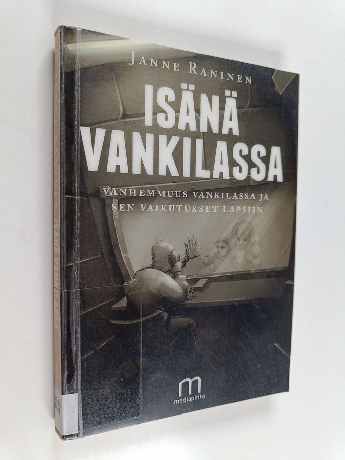 Isänä vankilassa
