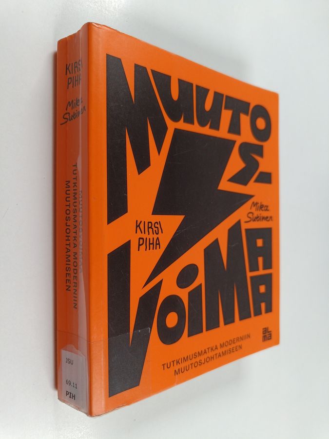 Muutosvoimaa - Tutkimusmatka moderniin muutosjohtamiseen