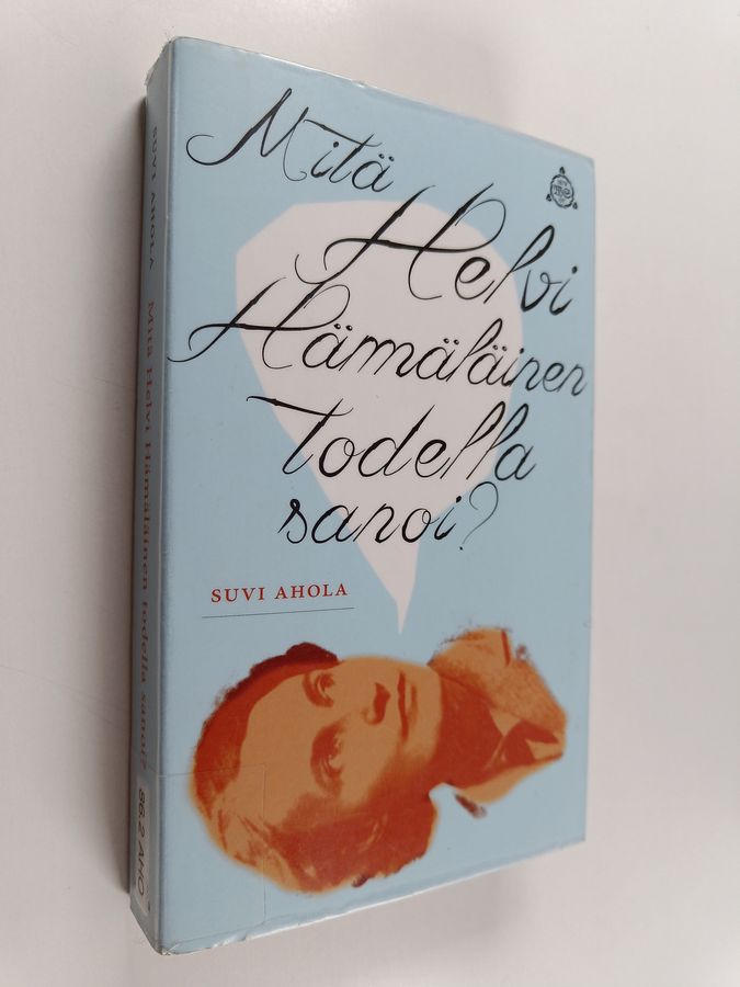 Mitä Helvi Hämäläinen todella sanoi?