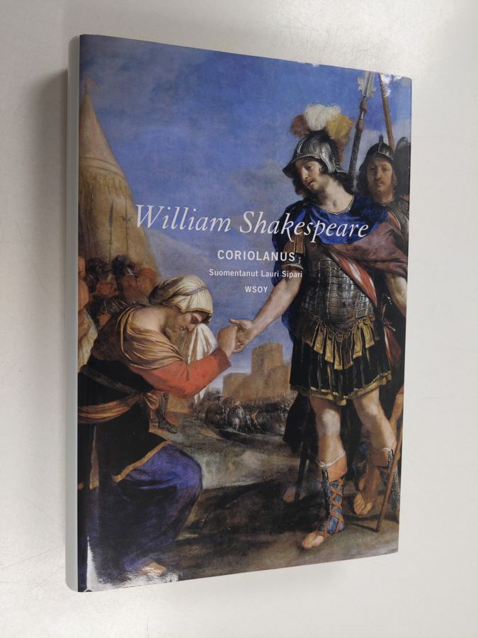 William Shakespeare : Coriolanus