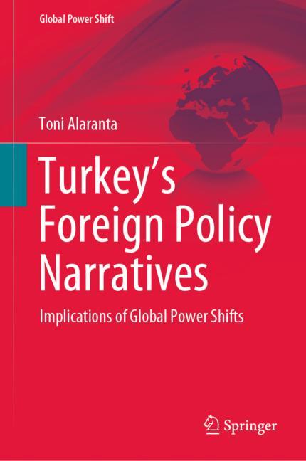 Turkey’s Foreign Policy Narratives