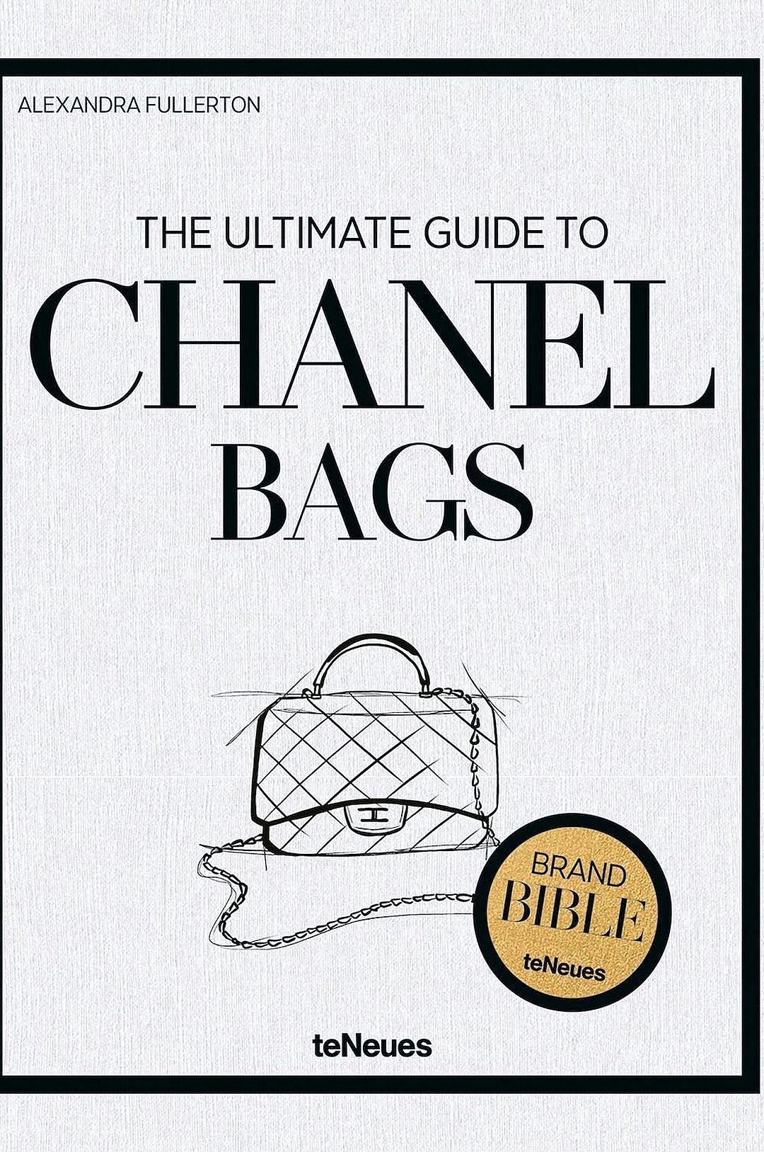The Ultimate Guide to Chanel Bags