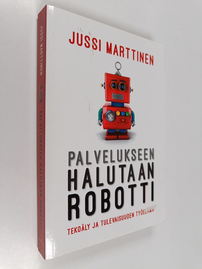 Palvelukseen halutaan robotti
