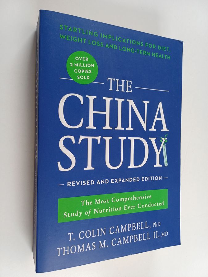 The China Study: Revised and Expanded Edition