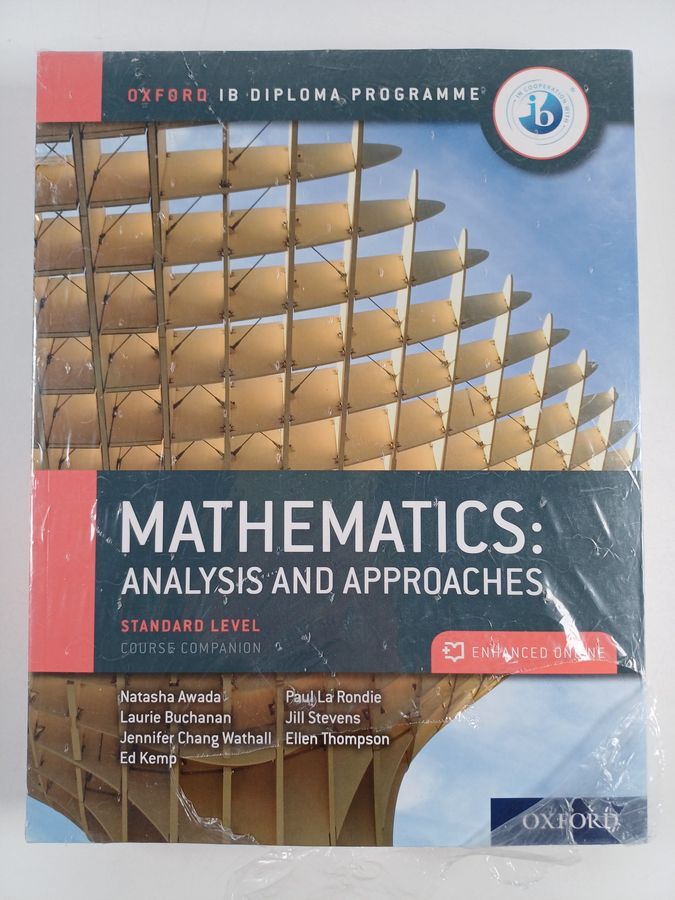 Oxford IB Diploma Programme: IB Mathematics: analysis and approaches, Standard Level, Print and Enhanced Online Course Book Pack