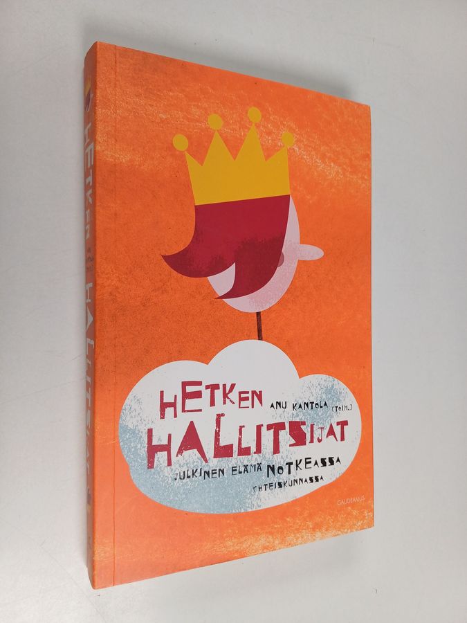 Hetken hallitsijat