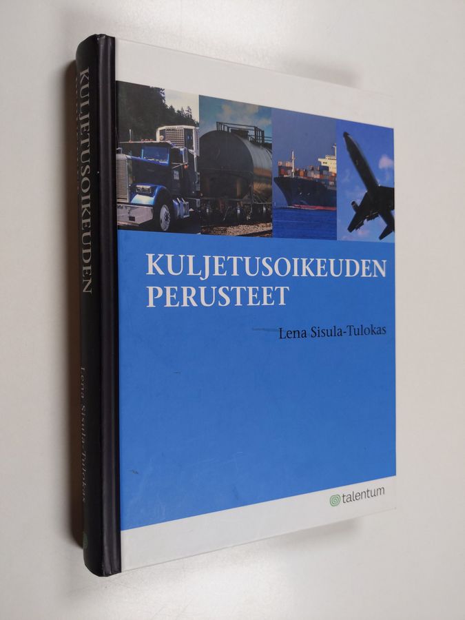 Kuljetusoikeuden perusteet