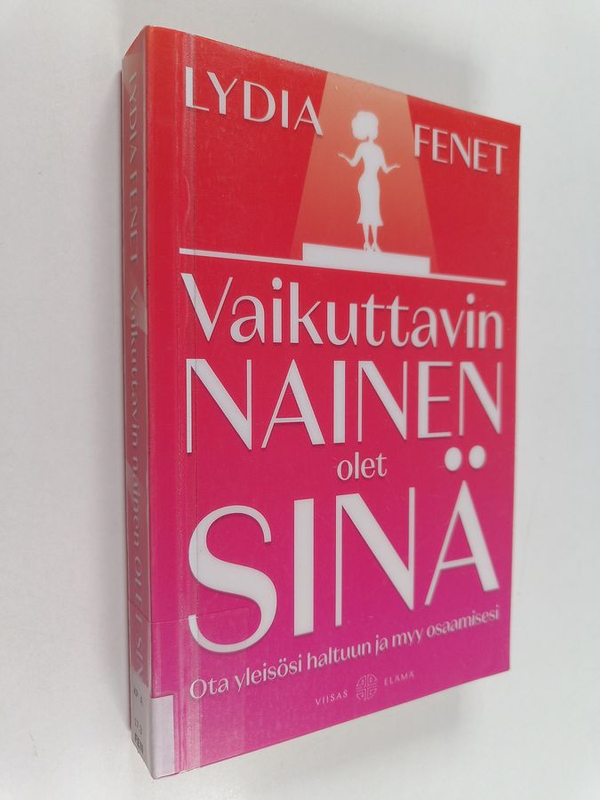 Vaikuttavin nainen olet sinä