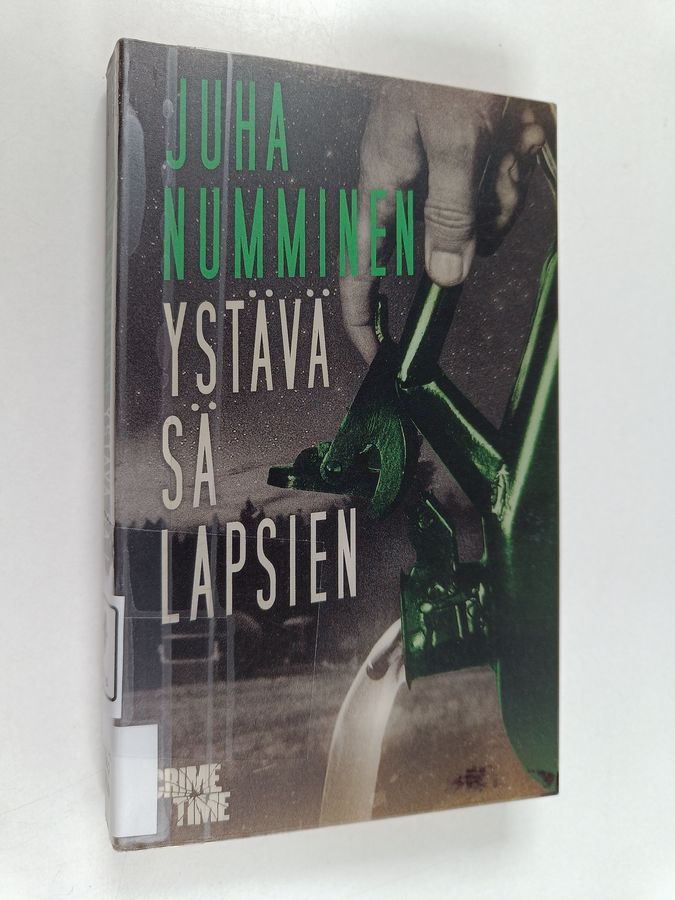 Juha Numminen : Ystävä sä lapsien : rikosromaani