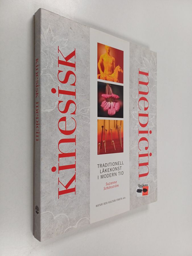 Kinesisk medicin : Traditionell läkekonst i modern tid
