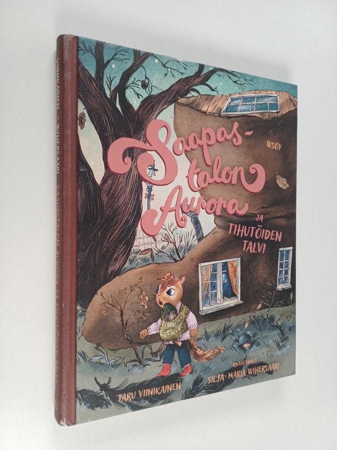 Saapastalon Aurora ja tihutöiden talvi