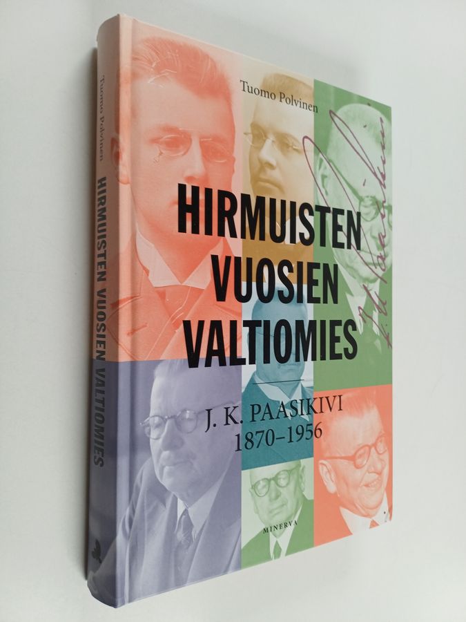 Hirmuisten vuosien valtiomies