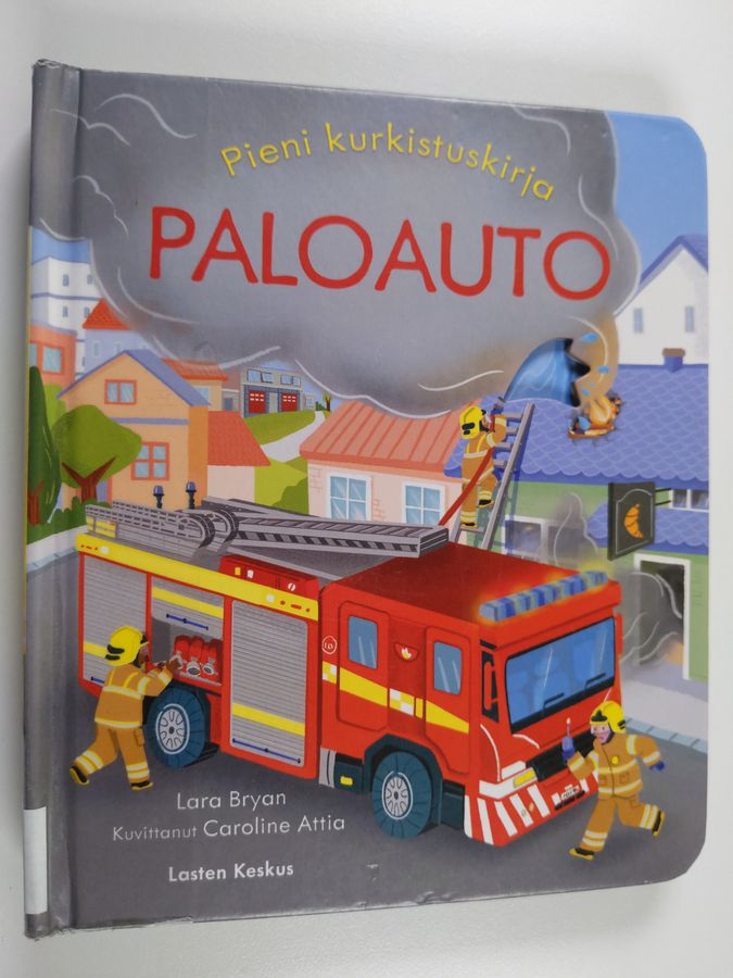 Pieni kurkistuskirja - Paloauto