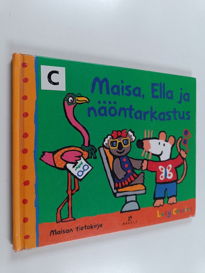 Maisa, Ella ja näöntarkastus