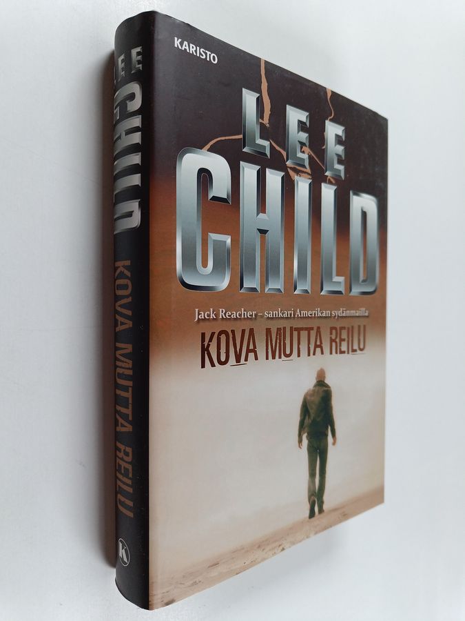 Kova mutta reilu