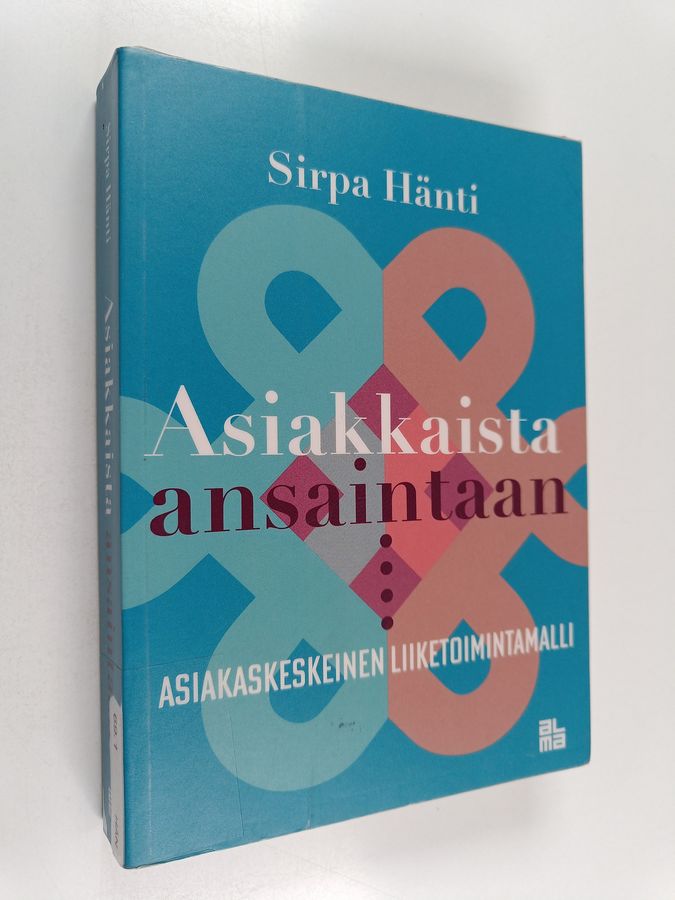 Asiakkaista ansaintaan