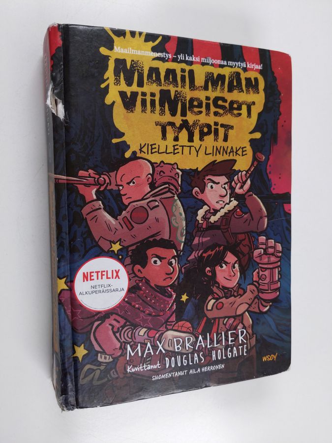 Maailman viimeiset tyypit - Kielletty linnake