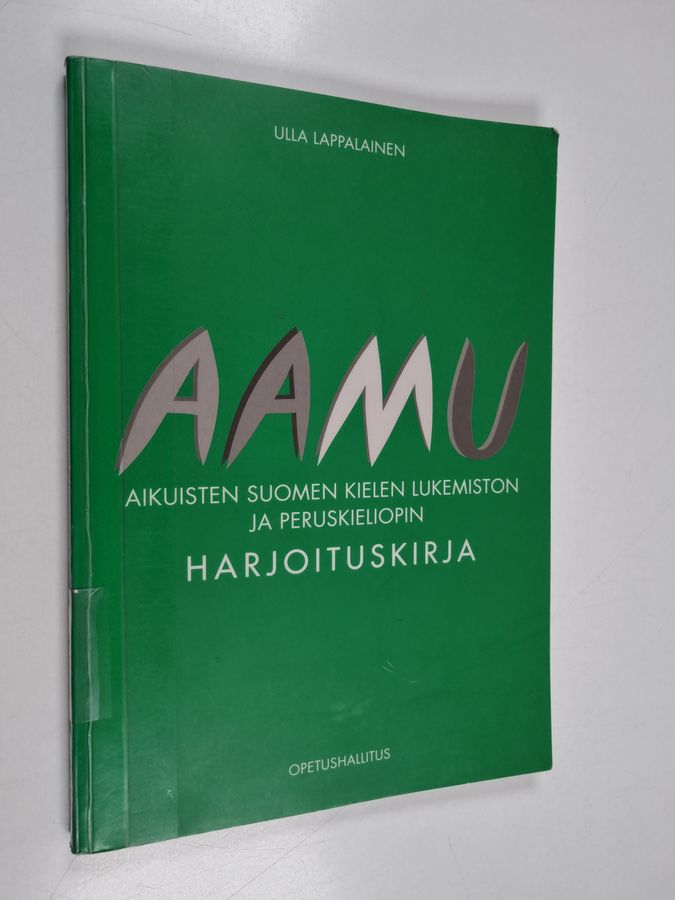 Aamu - Aikuisten suomen kielen lukemiston ja peruskieliopin harjoituskirja