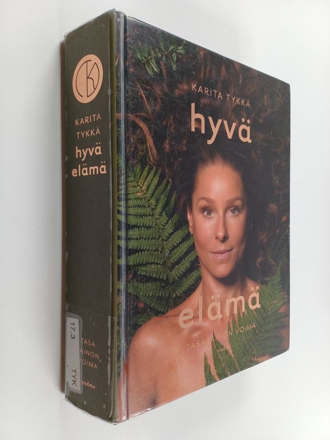 Hyvä elämä - Tasapainon voima