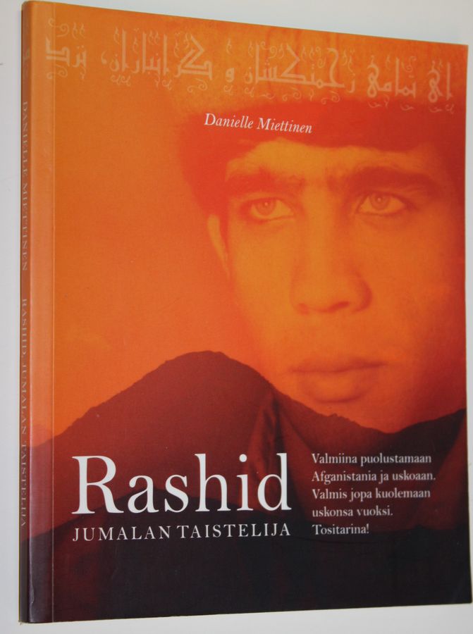 Danielle Miettinen : Rashid, Jumalan taistelija