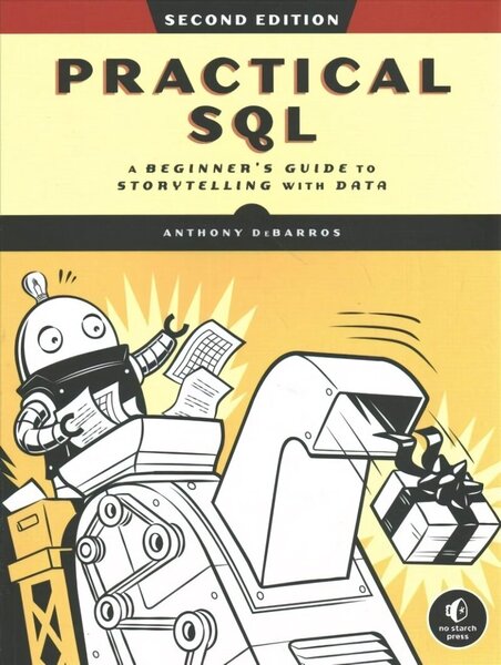 Practical SQL, 2nd Edition