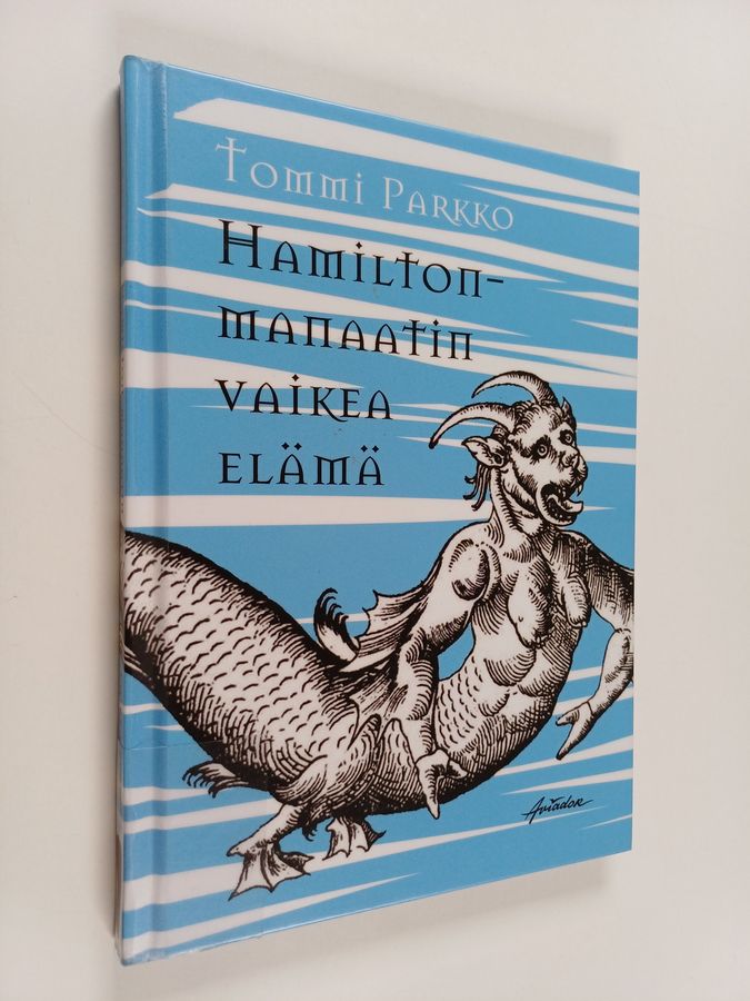 Hamilton-manaatin vaikea elämä