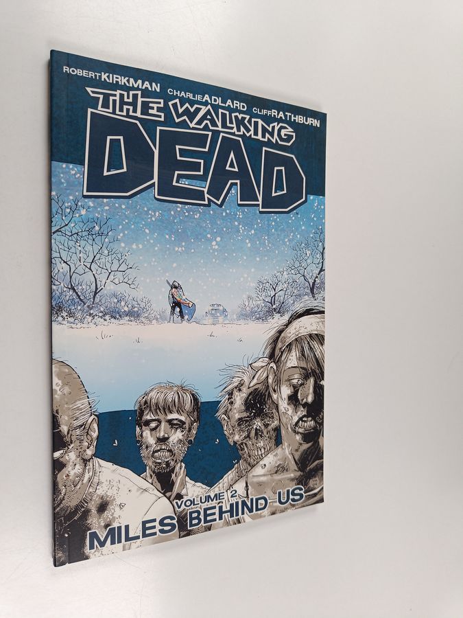 Walking Dead Volume 2: Miles Behind Us