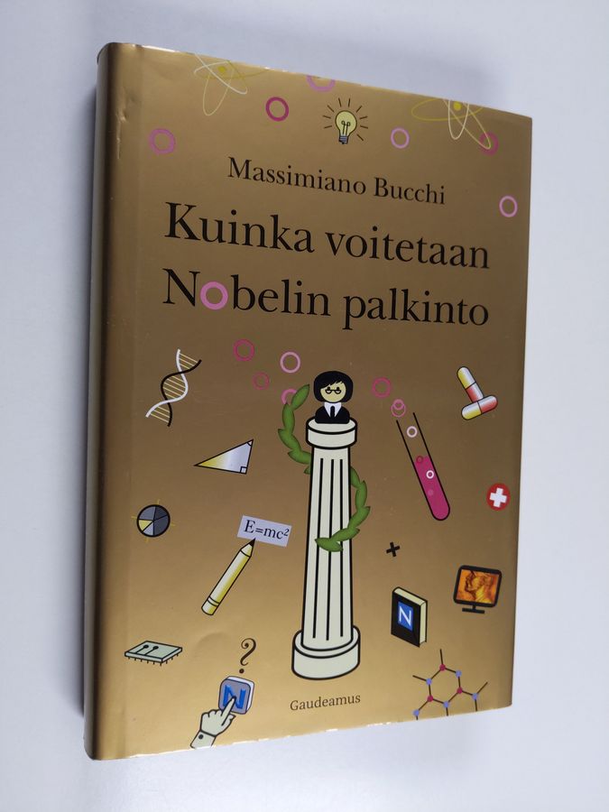 Kuinka voitetaan Nobelin palkinto