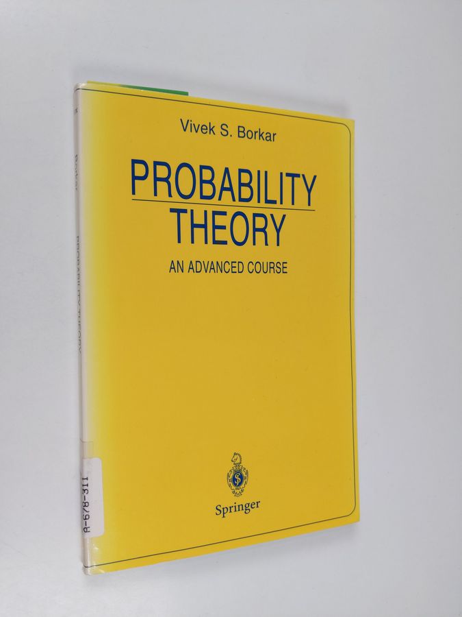 Vivek S. Borkar : Probability Theory - An Advanced Course