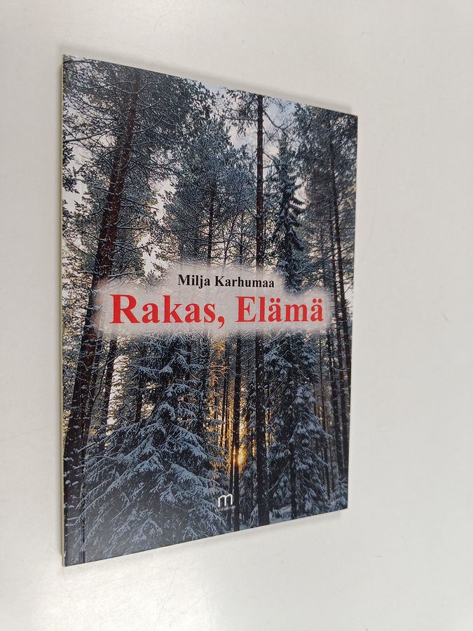 Rakas, elämä