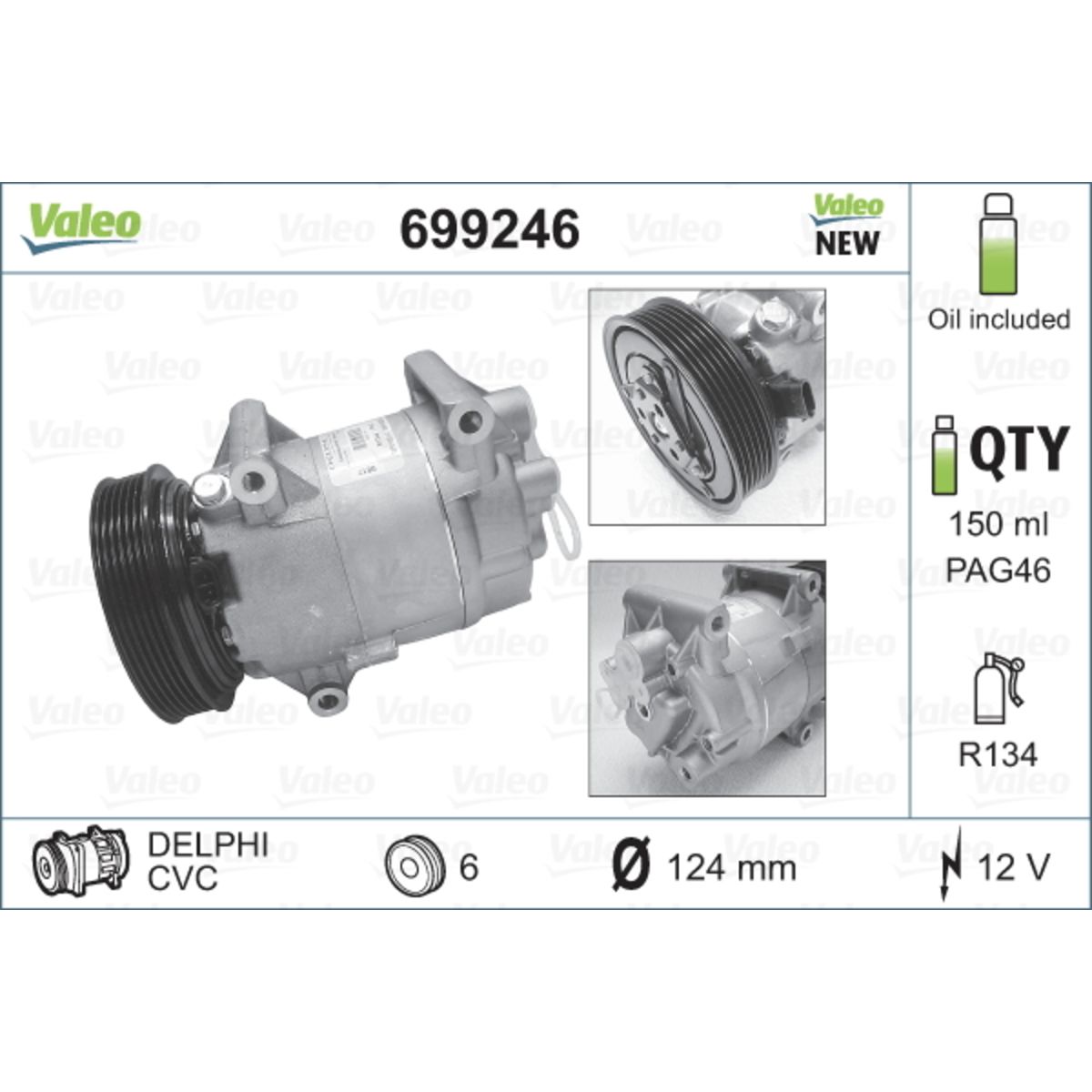 Ilmastoinnin kompressori VALEO 699246