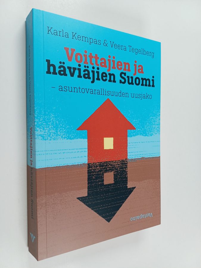 Voittajien ja häviäjien Suomi