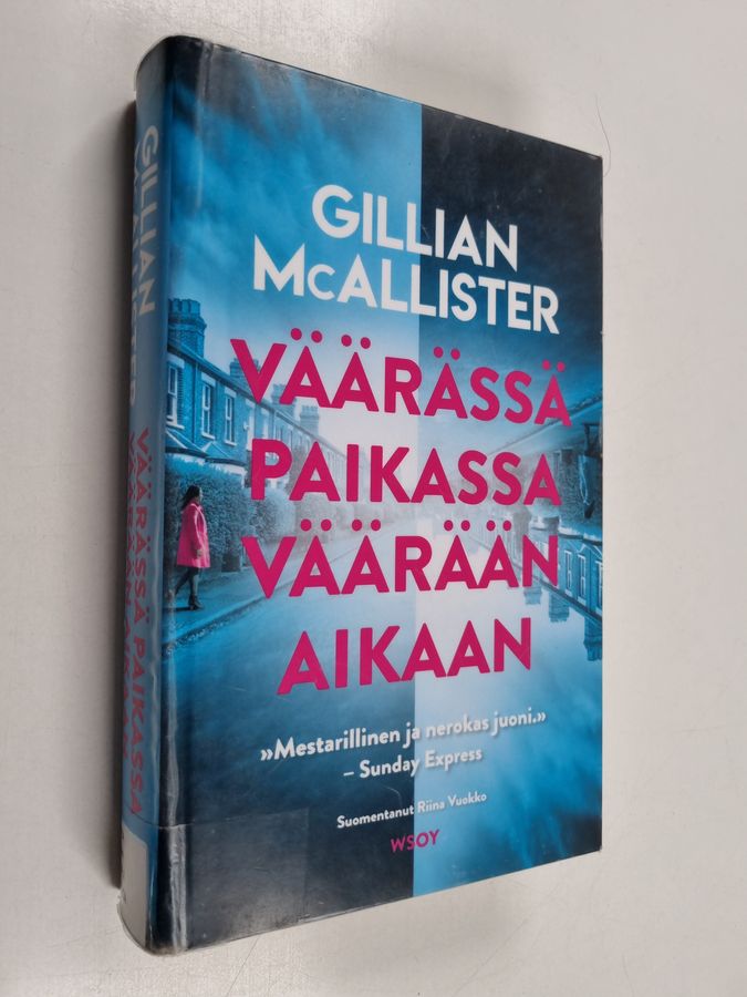 Väärässä paikassa väärään aikaan