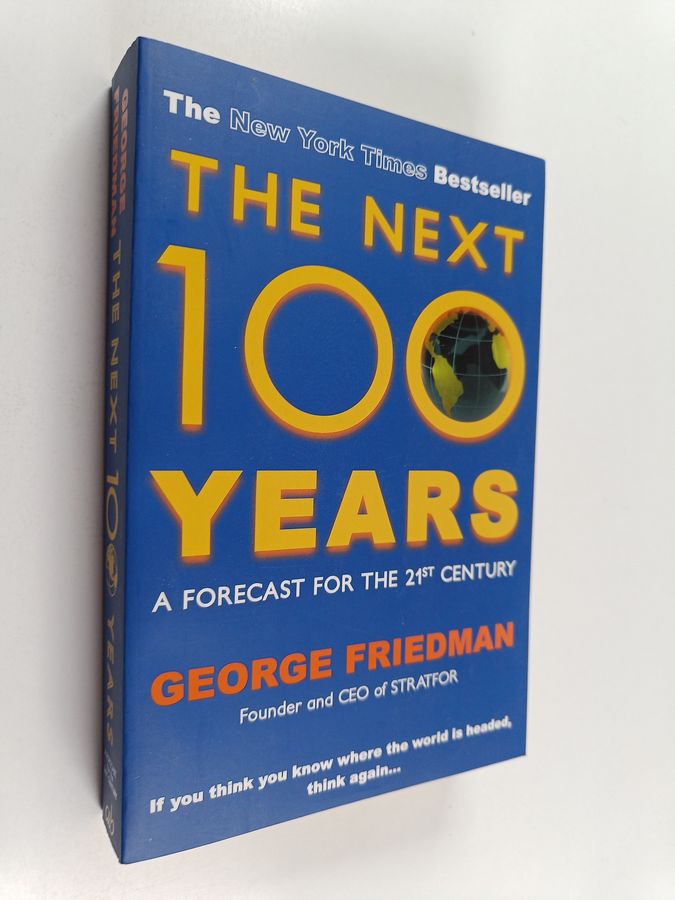 The Next 100 Years