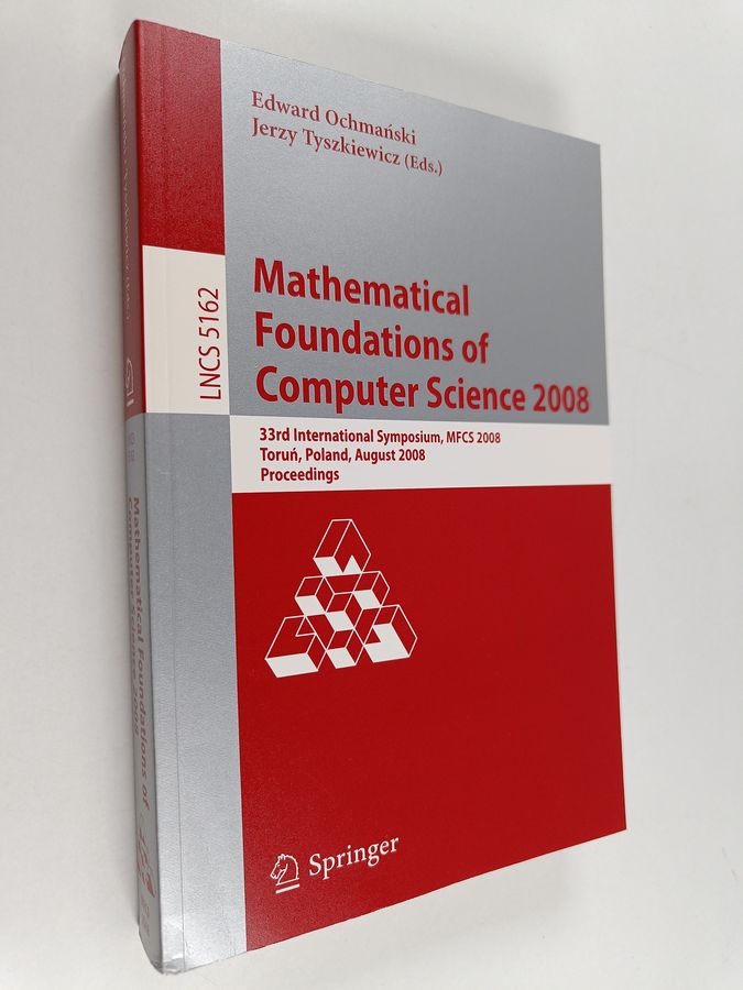 Mathematical Foundations of Computer Science 2008