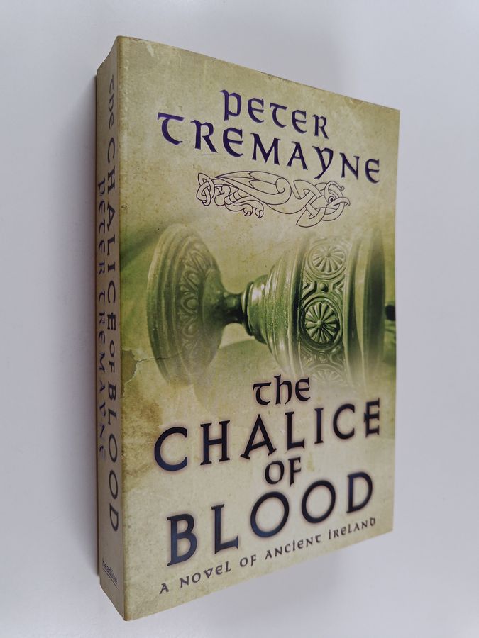 The Chalice of Blood (Sister Fidelma Mysteries Book 21)