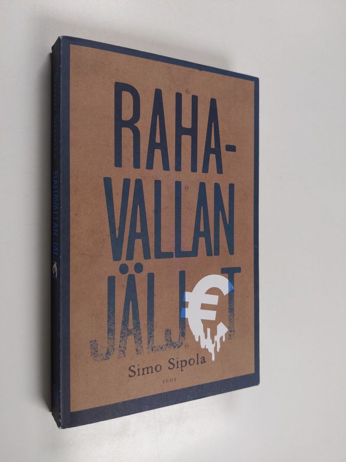 Rahavallan jäljet