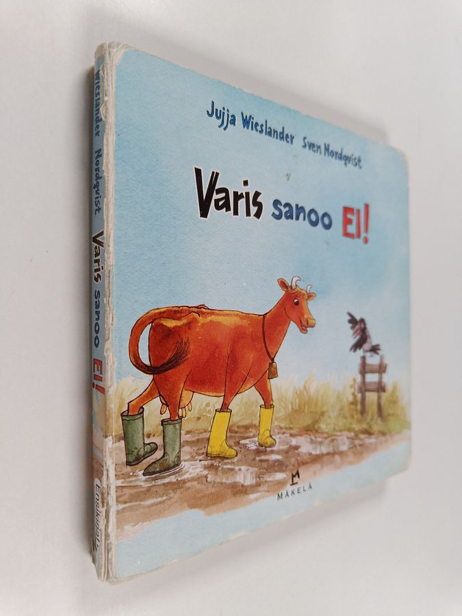 Varis sanoo EI!