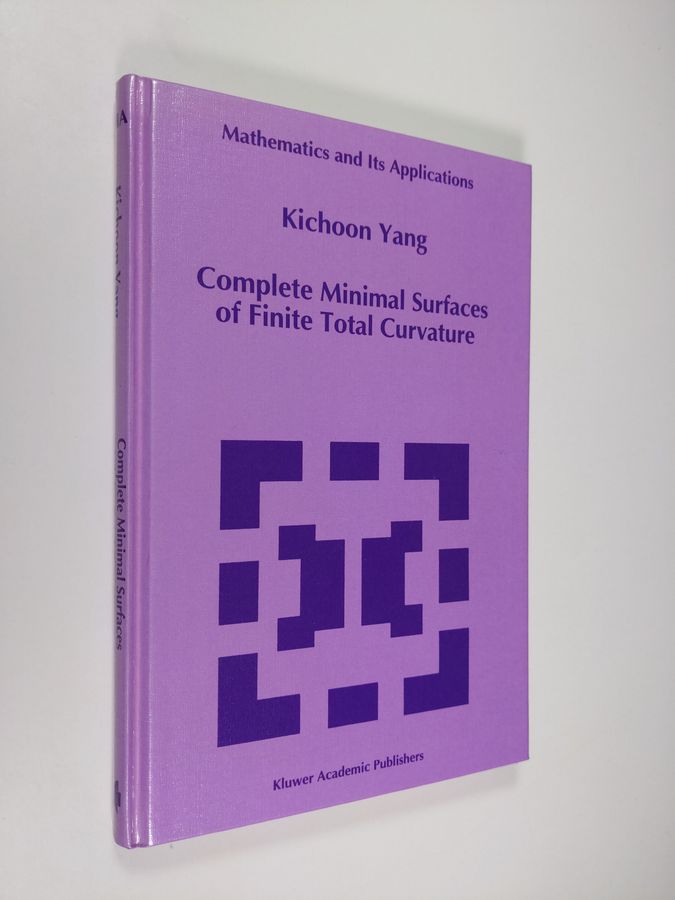 Kichoon Yang : Complete Minimal Surfaces of Finite Total Curvature