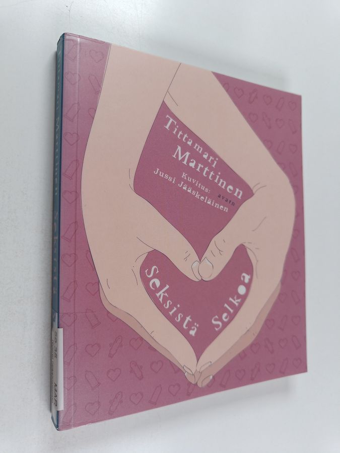 Seksistä selkoa (selkokirja)