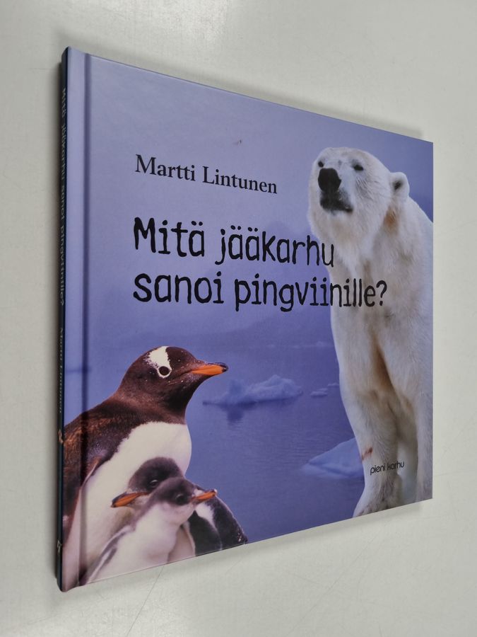 Mitä jääkarhu sanoi pingviinille? (selkokirja)