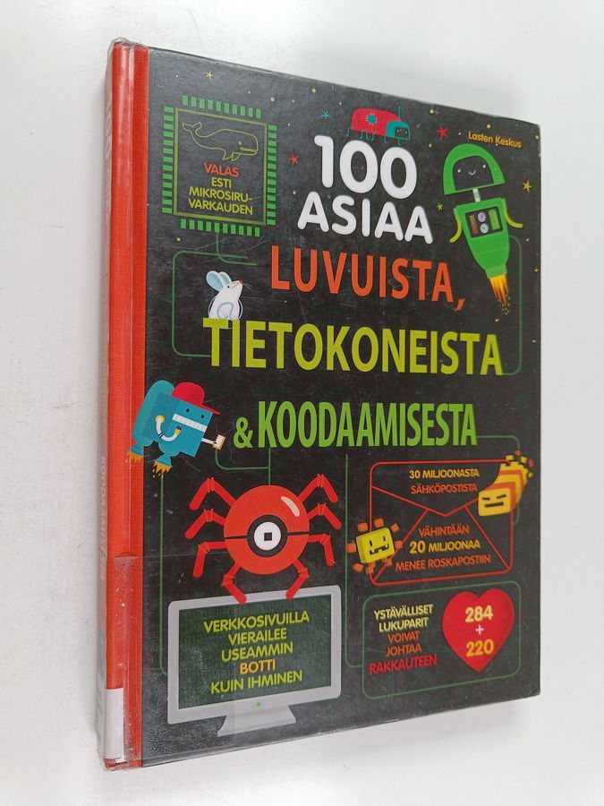 100 asiaa luvuista, tietokoneista & koodaamisesta