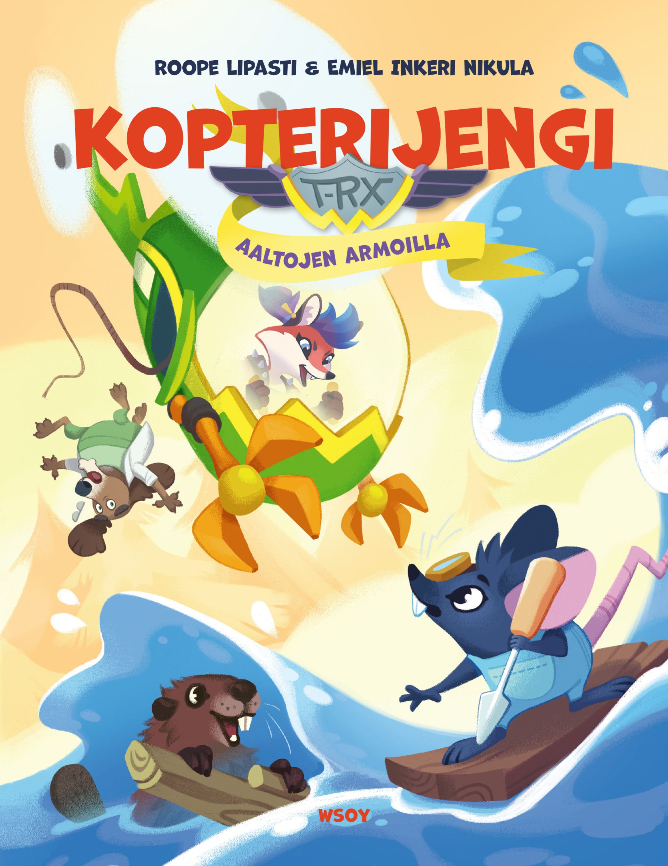 Kopterijengi T-RX 2: Aaltojen armoilla