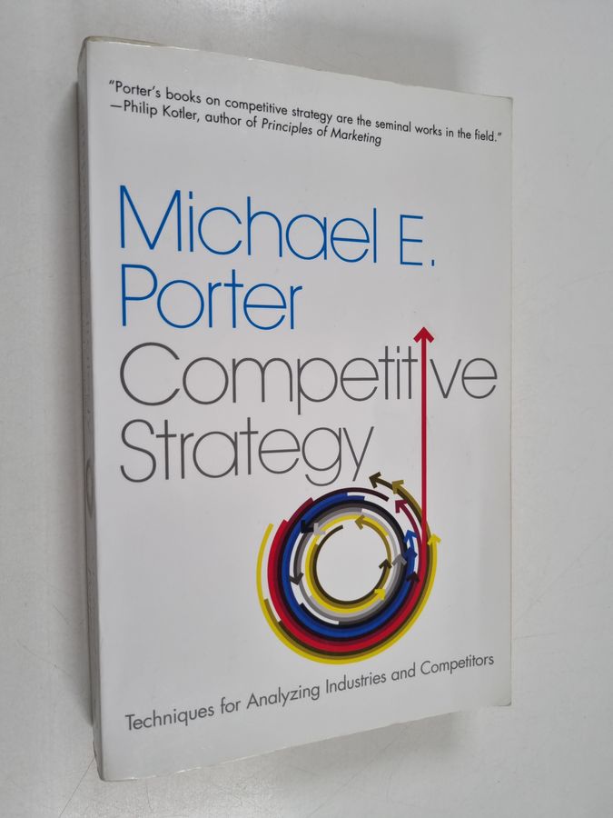 The Competitive Strategy
