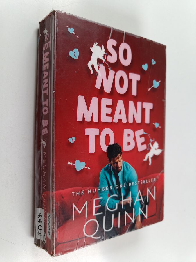 So Not Meant To Be