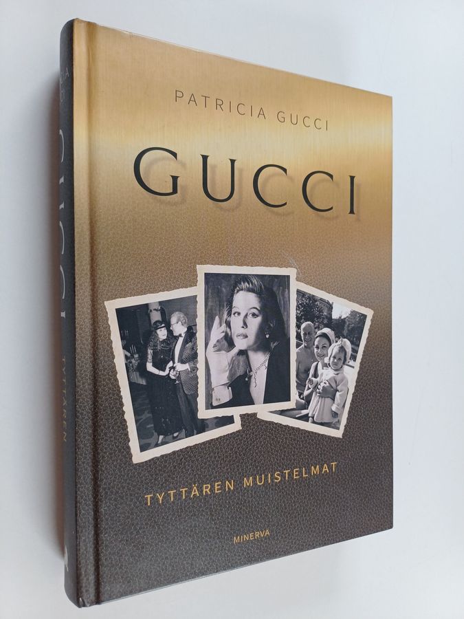 Gucci - Tyttären muistelmat