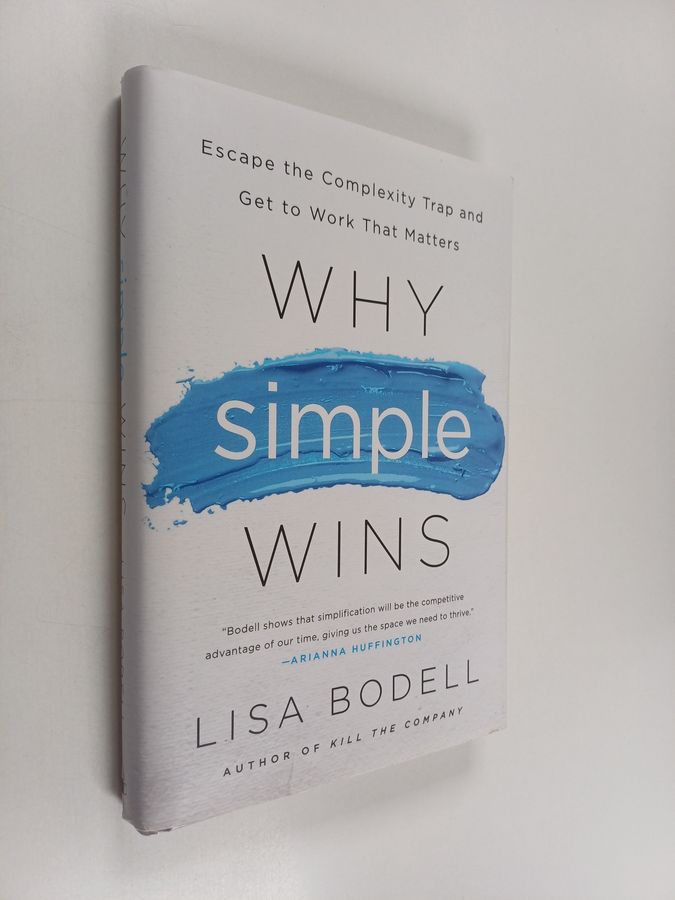 Why Simple Wins
